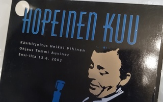 CD HOPEINEN KUU - Pyynikin Kesäteatteri ( Sis.postikulut )