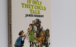 James Herriot : If only they could talk