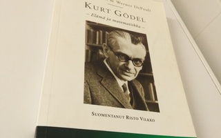 John L. Casti & DePauli: Kurt Gödel - elämä ja matematiikka-