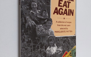 Marguerite Patten : We'll Eat Again - A Collection of Rec...