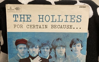 The Hollies – For Certain Because... LP