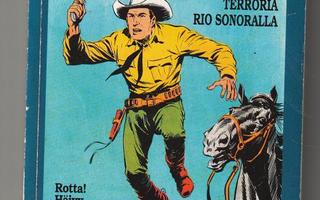 Tex Willer Kronikka 5 - Terroria Rio Sonoralla 9/71 & 10/71