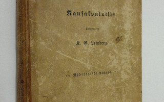 K. G. Leinberg : Biblian historia kansakouluille (1889)