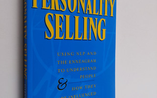 Albert J. Valentino : Personality Selling - Using NLP and...