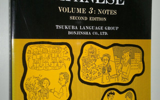 Situational Functional Japanese Volume 3: Notes (UUDENVER...