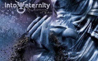 INTO ETERNITY CD THE SCATTERING OF ASHES   2006