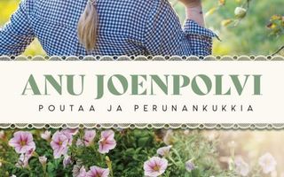 POUTAA & PERUNANKUKKIA Rantakylä 1p Anu Joenpolvi KovaK UUSI
