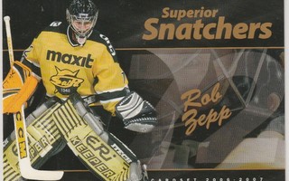 2006/07 Cardset  Superior Snatchers Rob Zepp , Saipa /100