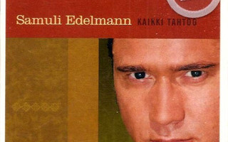 Samuli Edelmann – Kaikki Tahtoo CD