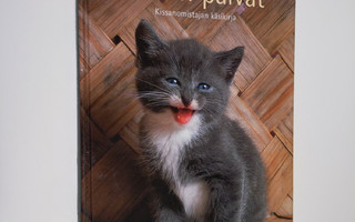 Ulla Barvefjord : Kissan päivät : kissanomistajan käsikirja