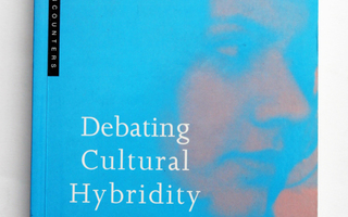 Werbner & Modood: Debating Cultural Hybridity