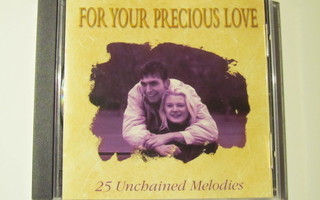 Various • For Your Precious Love • 25 Unchained Melodies CD