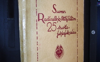 Suomen radiosähköttäjäliiton 25-vuotisjuhlajulkaisu