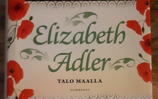 Elizabeth Adler - Talo maalla