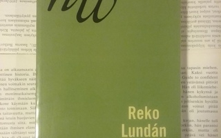 Reko Lundan - Kutsumattomia vieraita (nid.)