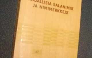 Ellilä: Kirjallisia salanimiä ja nimimerkkejä (2.p.) Sis.pk