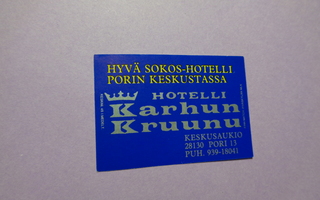 TT-etiketti Hotelli Karhun Kruunu, Pori