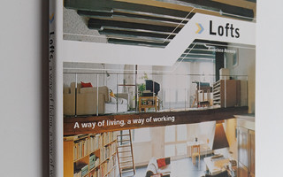 Francisco Asensio : Lofts : a way of living, a way of wor...