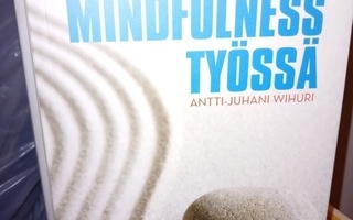 Wihuri : Mindfulness työssä  ( SIS POSTIKULU  )