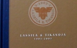 Lassila Tikanoja historia