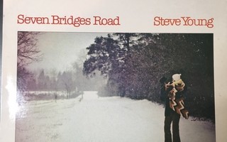 Steve Young - Seven Bridges Road LP
