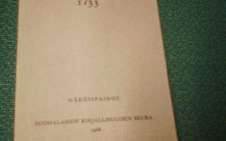 VHAEL 1733 NÄKÖISPAINOS ( SKS 1968 ) Sis.postikulut