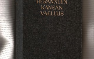 Heränneen Kansan Vaellus, osat 1 ja 2,  1941 ja 1950.