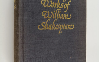 William Shakespeare : Complete works of William Shakespeare
