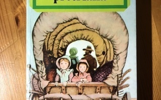 Pieni talo preerialla Laura Ingalls Wilder