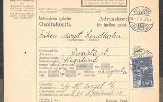 Pakettikortti - Yl.m. 5 mk (LAPE 155) Helsinki 7.10.1931