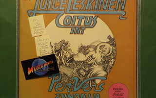 JUICE LESKINEN & COITUS INT - PER VERS, RUNOILIJA EX-/EX LP