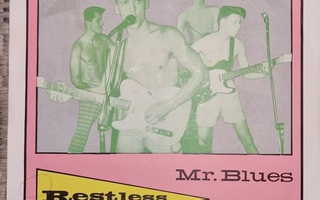 Restless vinyylisingle Mr. Blues