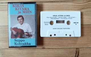 Seppo Kohvakka - Kirja, Kitara Ja Mies c-kasetti