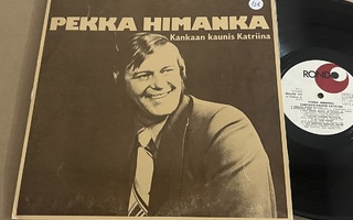 Pekka Himanka – Kankaan Kaunis Katriina (LP)