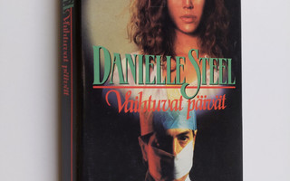 Danielle Steel : Vaihtuvat päivät
