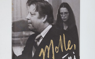 Eira Mollberg : Molle, isäni