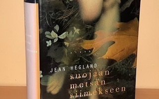 Jean Hegland : Suojaan metsän siimekseen