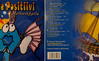 Pelle Positiivi: Meriseikkailu - CD