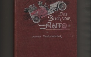 Lehmbeck,T: Das Buch vom Auto, Schmidt 1910 Berlin, sid., K3