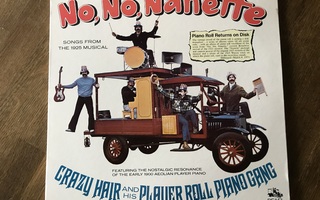 Crazy Hair And His Player Roll Piano Gang – No, No, Nanette