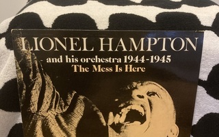 Lionel Hampton And His Orchestra – The Mess Is Here LP