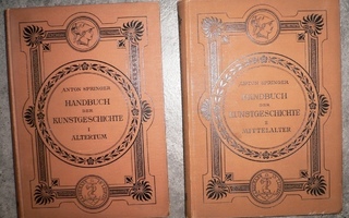 Anton Springer : Handbuch der Kunstgeschichte I - II  1895