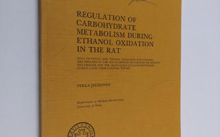 Pekka Jauhonen : Regulation of Carbohydrate Metabolism Du...
