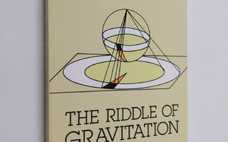 Peter Gabriel Bergmann : The Riddle of Gravitation (ERINO...