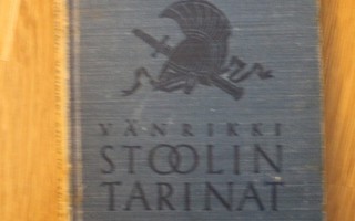 J.L. Runeberg: Vänrikki Stoolin tarinoita 1938