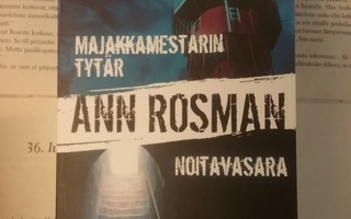 Ann Rosman - Majakkamestarin tytär & Noitavasara