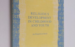 Kalevi Tamminen : Religious development in childhood and ...