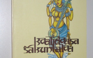 Kaalidaasa: Sakuntalaa (1.p. 1988) näytelmä Intia 400-luku