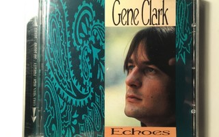 GENE CLARK: Echoes, CD, rem. & exp.