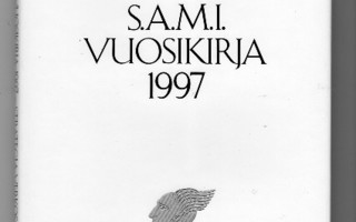 S.A.M.I. VUOSIKIRJA 1997 STRATEGIA VERKOSSA. Katso kuvat.